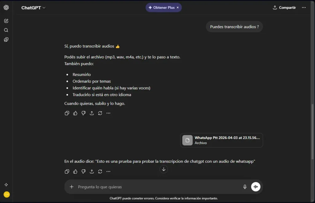 Mi prueba con ChatGPT transcribiendo un audio corto - método alternativo gratuito probado en abril 2026